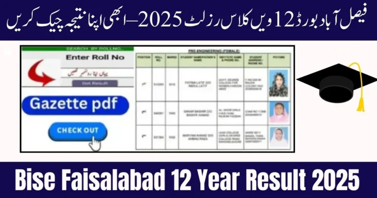 Faisalabad Board Result 2025, Faisalabad 12th Class Result, Faisalabad Intermediate Result, BISE Faisalabad Result, Faisalabad Board Online Result, Faisalabad 12th Result 2025, BISE Faisalabad 12 Year Result