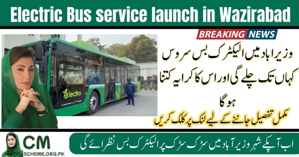 Electric Bus Service Launch in Wazirabad 2025, Wazirabad Electric Buses, Punjab Green Transport, Maryam Nawaz E-Bus Project, Eco-Friendly Buses Punjab, Wazirabad Public Transport, Electric Bus Routes Wazirabad, Punjab Smart Travel Plan, Green Mobility Punjab, Clean Transport Wazirabad,Electric Bus Service Launch in Wazirabad 2025, Wazirabad Electric Buses, Punjab Green Transport, Maryam Nawaz E-Bus Project, Eco-Friendly Buses Punjab, Wazirabad Public Transport, Electric Bus Routes Wazirabad, Punjab Smart Travel Plan, Green Mobility Punjab, Clean Transport Wazirabad,