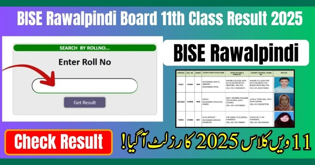 BISE Rawalpindi Board 11th Class Result 2025, Rawalpindi 1st Year Result 2025, Rawalpindi Board Result, 11th Class Result 2025, BISE Result 2025, Rawalpindi Inter Result 2025, 1st Year Result Online, Rawalpindi Board 2025 Result, Punjab Board Result 2025, BISE Rawalpindi 2025 Result,check 11th class result online, BISE Rawalpindi marks update, Rawalpindi board topper list, 1st year result Punjab, result verification 2025, Rawalpindi board official website, intermediate result 2025, Rawalpindi 11th class news, BISE result announcement, student result check portal,The BISE Rawalpindi Board 11th Class Result 2025 has been officially announced, allowing students to check their 1st year marks online through the official BISE portal. Students can find detailed result updates, topper lists, and grade breakdowns with ease. This year’s Rawalpindi Board Result 2025 reflects outstanding performance across Punjab. Keep visiting the Rawalpindi Board official website for verified updates, position holder lists, and complete intermediate result 2025 statistics.