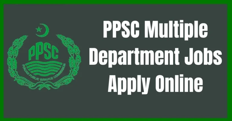 PPSC Multiple Department Jobs, PPSC Jobs 2025, Punjab Public Service Commission Careers, PPSC Online Apply, Government Jobs Punjab, PPSC New Vacancies, Latest PPSC Jobs, PPSC Advertisement 2025, PPSC Recruitment Updates, PPSC Department Wise Jobs,Punjab government jobs portal, PPSC latest ad, apply online PPSC, civil service positions Punjab, PPSC selection process, multiple department hiring, public service jobs Punjab, test schedule PPSC, official PPSC site, PPSC career opportunities,PPSC Multiple Department Jobs 2025 offer great opportunities for candidates seeking government employment in Punjab. Through the Punjab Public Service Commission, applicants can apply online for various departmental vacancies. These PPSC openings ensure fair recruitment and professional growth for qualified candidates across multiple departments.