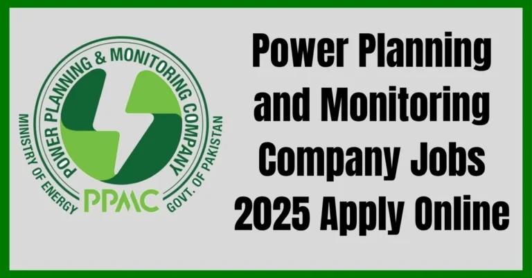 Power Planning and Monitoring Company Jobs 2025, PPMC Jobs 2025, PPMC Apply Online, Government Jobs 2025 Pakistan, Energy Sector Jobs Pakistan, Power Division Jobs 2025, PPMC Lahore Vacancies, Latest Govt Jobs 2025, PPMC Career Opportunities, PPMC Job Advertisement 2025,apply for ppmc jobs online, power planning monitoring careers, ppmc recruitment 2025, government power company jobs, energy management vacancies, ppmc official website apply, latest power division hiring, public sector jobs pakistan 2025, ppmc job portal registration, career in power planning company,The Power Planning and Monitoring Company Jobs 2025 offer exciting opportunities for candidates seeking stable government careers in Pakistan’s energy sector. Applicants can apply for PPMC jobs online through the official website. The PPMC recruitment 2025 drive includes various positions in engineering, finance, IT, and management. If you’re passionate about contributing to the power and energy development of Pakistan, this is your chance to join a leading public sector organization ensuring progress and innovation.