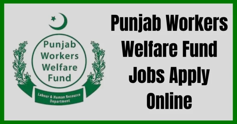 Punjab Workers Welfare Fund Jobs Online ApplyPunjab Workers Welfare Fund Jobs, PWWF Apply Online, Workers Welfare Jobs Punjab, PWWF Latest Vacancies 2025, Government Jobs Punjab Workers Fund, Online Apply PWWF Jobs Portal, Punjab Education & Welfare Jobs, PWWF Recruitment 2025, Punjab Govt Welfare Careers, Workers Fund Job Advertisement,Punjab Workers Welfare Fund Jobs, PWWF Apply Online, Workers Welfare Jobs Punjab, PWWF Latest Vacancies 2025, Government Jobs Punjab Workers Fund, Online Apply PWWF Jobs Portal, Punjab Education & Welfare Jobs, PWWF Recruitment 2025, Punjab Govt Welfare Careers, Workers Fund Job Advertisement, ye sare relevant search keywords aapki image SEO ranking mein bohat madad karenge.